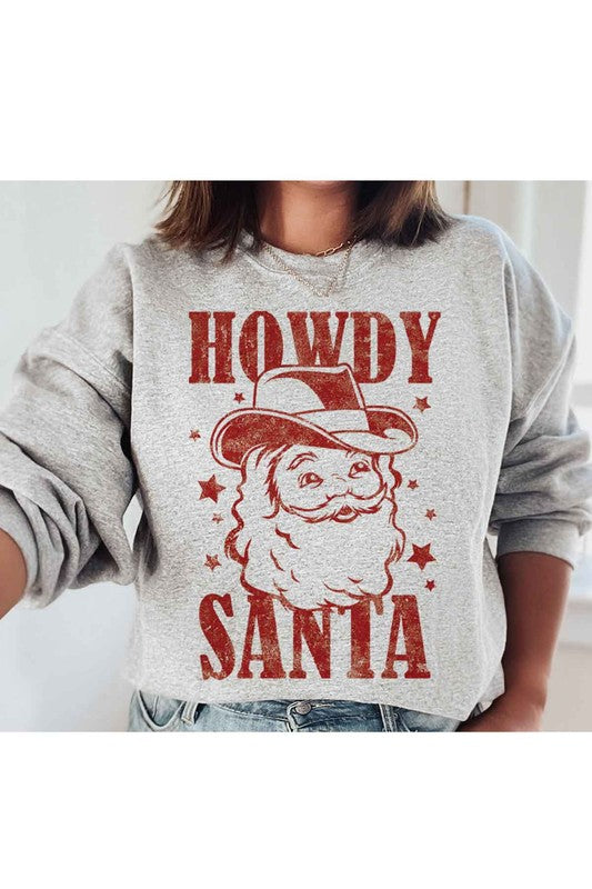 "Howdy Santa" Graphic Sweatshirt