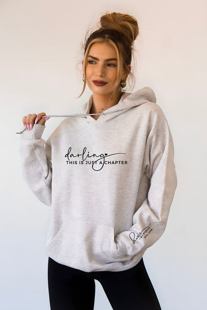 "Darling This is Just a Chapter" Graphic Hoodie