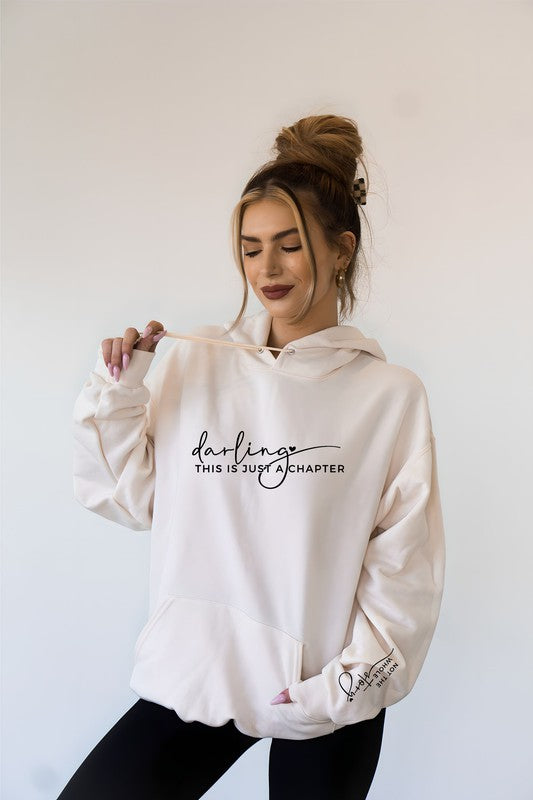 "Darling This is Just a Chapter" Graphic Hoodie