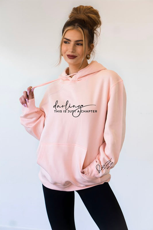 "Darling This is Just a Chapter" Graphic Hoodie