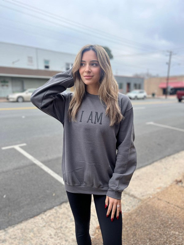 "I Am" Sweatshirt