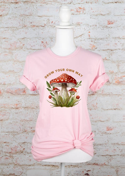 "Grow Your Own Way" Graphic Tee